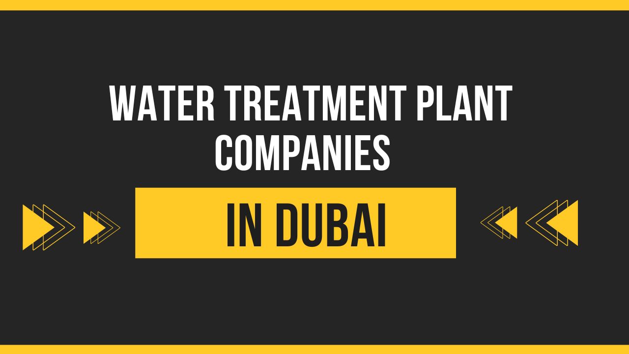 Water Treatment Plant Companies in Dubai